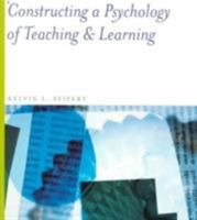 Constucting a Psychology of Teaching and Learning 0395708087 Book Cover