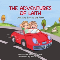 The Adventures of Laith: Laith and Edo at the Farm B0DY4C49KT Book Cover
