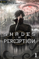 Shades of Perception: A Steampunk Progression Fantasy 1039471048 Book Cover