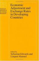 Economic Adjustment and Exchange Rates in Developing Countries (National Bureau of Economic Research Conference Report) 0226184692 Book Cover