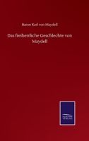 Das freiherrliche Geschlechte von Maydell (German Edition) 3752513527 Book Cover