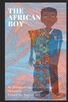 The African Boy 1790182018 Book Cover