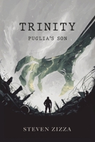 Trinity: Puglia's Son 1965059325 Book Cover
