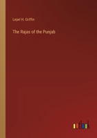 The Rajas of the Punjab 3368182269 Book Cover