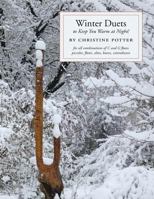 Winter Duets:: to Keep You Warm at Night! 1724006274 Book Cover