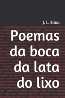 Poemas da boca da lata do lixo B08T6M7Q57 Book Cover