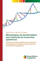 Metodologias de bioinformática para detecção de transcritos quiméricos 3841715354 Book Cover