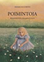 Poimintoja: Pohdintoja Raamatusta 9528011799 Book Cover
