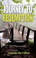 Journey to Redemption 1432781367 Book Cover