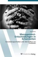 Management-Entscheidungen in Krisenzeiten 3639388313 Book Cover