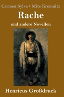 Rache: Und Andere Novellen 3743729466 Book Cover