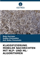 Klassifizierung Mobiler Nachrichten Mit Nlp- Und ML-Algorithmen (German Edition) 6206959740 Book Cover