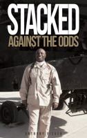 Stacked Against the Odds 0997807407 Book Cover