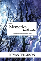 Memories in the Rain 1670104974 Book Cover