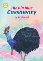 The Big Blue Cassowary 9980900059 Book Cover