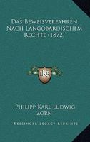 Das Beweisverfahren Nach Langobardischem Rechte (1872) 1160357005 Book Cover