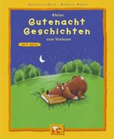 Kleine Gutenacht- Geschichten zum Vorlesen. 3770739604 Book Cover