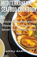 Mediterranean Seafood Cookbook B0CNVBGDCY Book Cover