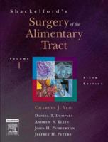 Shackelford's Surgery of the Alimentary Tract: 2-Volume Set (Shackelfords Surgery of the Alimentary Tract) 1416023577 Book Cover