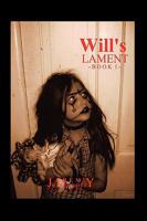 Will's Lament: Book 1 1452003661 Book Cover