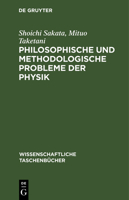 Philosophische Und Methodologische Probleme Der Physik 3112525973 Book Cover