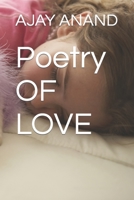 Poetry OF LOVE B09GZ98NLT Book Cover