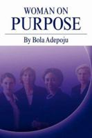 Woman on Purpose 1425754805 Book Cover