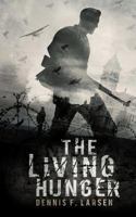 The Living Hunger 149058904X Book Cover