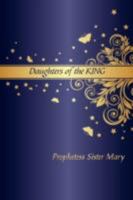 Daughters of the King 1434388824 Book Cover