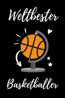 WELTBESTER BASKETBALLER: A4 Notizbuch TAGEBUCH Geschenkidee für Basketball Spieler | schönes Geschenk für Basketballer und Fans | Trainingsbuch | Planer | Teamgeschenk (German Edition) 1713205165 Book Cover