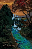 The Water and the Night 199108353X Book Cover