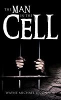 The Man in the Cell 1619963280 Book Cover