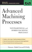 Advanced Machining Processes 0071453342 Book Cover