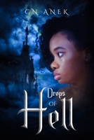 Drops Of Hell 0578726106 Book Cover