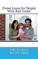 Home Loans for People With Bad Credit 1499680473 Book Cover