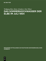 Das Sommerhochwasser der Elbe im Juli 1954 3112653173 Book Cover