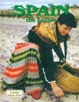 Spain: The People (Lands, Peoples, and Cultures) 0778793656 Book Cover