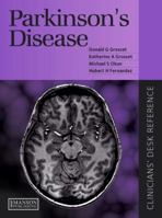 Parkinson's Disease: Clinician's Desk Reference 1840761016 Book Cover