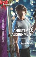 His Christmas Assignment 0373279469 Book Cover