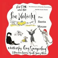 A Christmas Story: No Clue and the Live Nativity (From the Adventures of Churchy Church Mouse and His Cousin Tootsie) B0G4V4GM1F Book Cover