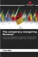 The conspiracy-mongering Renewal 6207340604 Book Cover