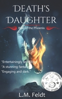 Death's Daughter: Phoenix Rising B087HDKN3F Book Cover