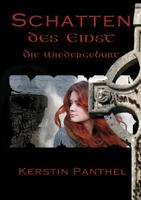 Schatten des Einst: Die Wiedergeburt 3844807179 Book Cover