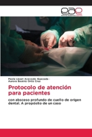 Protocolo de atención para pacientes (Spanish Edition) 6139401291 Book Cover