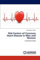 Risk Factors of Coronary Heart Disease in Men and Women: A Statistical Study 3659294489 Book Cover