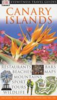 Canary Islands (Eyewitness Travel Guide) 0751372625 Book Cover