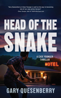 Head of the Snake: A Case Younger Thriller (A Case Younger Thriller, 3 of 3) 1594390746 Book Cover