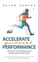 Accelerate Personal Performance 178972628X Book Cover