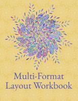 Multi-Format Layout Workbook : Imperial Rectangular Grid 1791906281 Book Cover