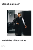 Clegg & Guttmann: Modalities of Portraiture 303764317X Book Cover